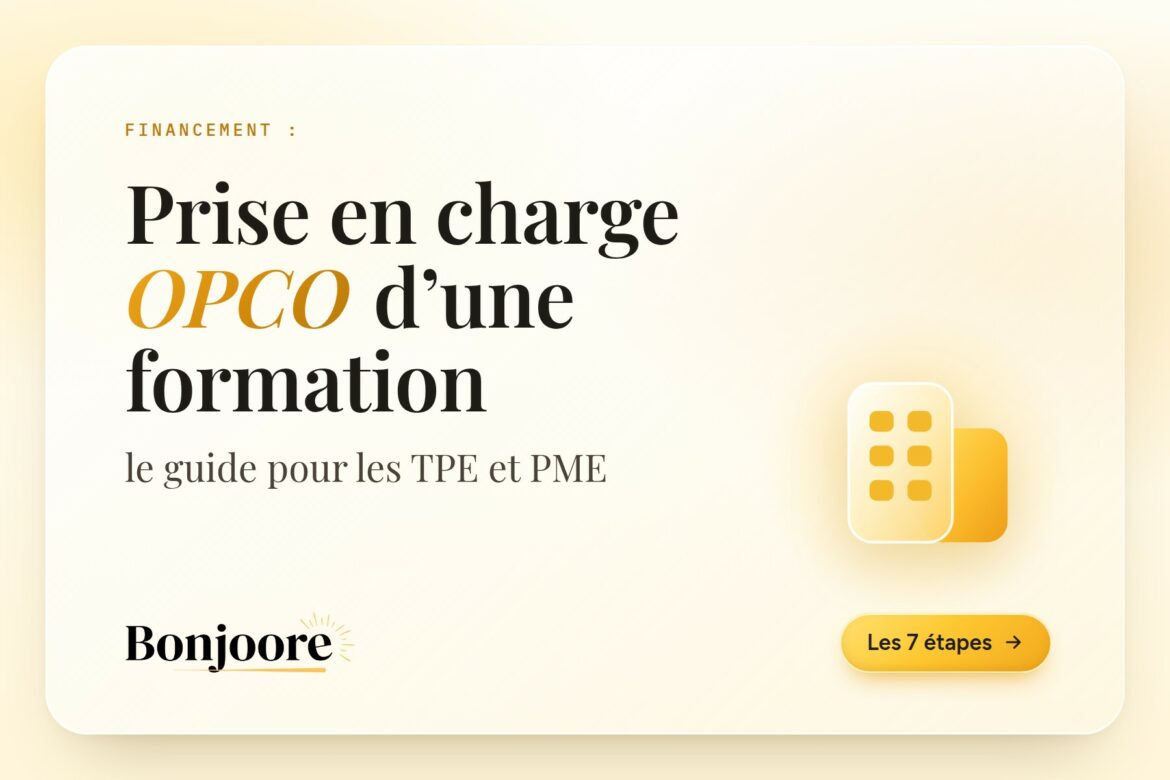 Prise en charge OPCO d'une formation : le guide pour les TPE et PME. Couverture de l'article Bonjoore